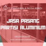 Jasa Pasang Partisi Aluminium