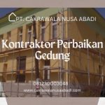 Kontraktor Perbaikan Gedung