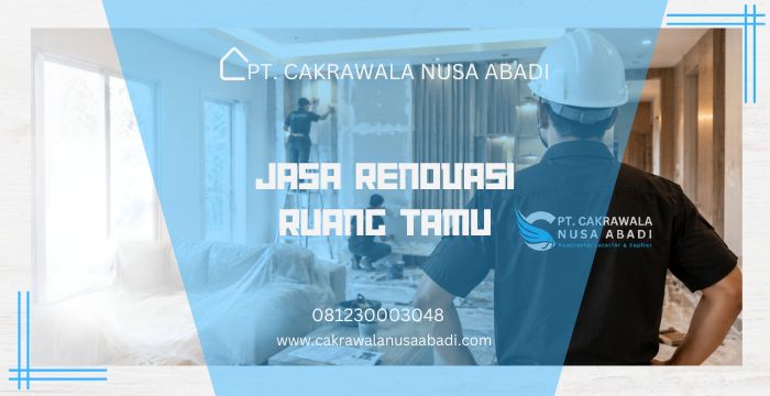 Jasa Renovasi Ruang Tamu